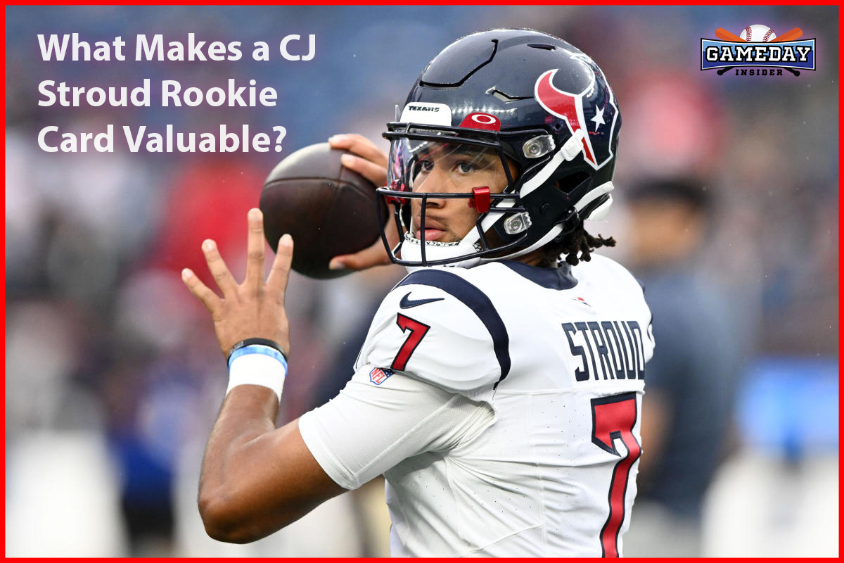 What Makes a CJ Stroud Rookie Card Valuable?